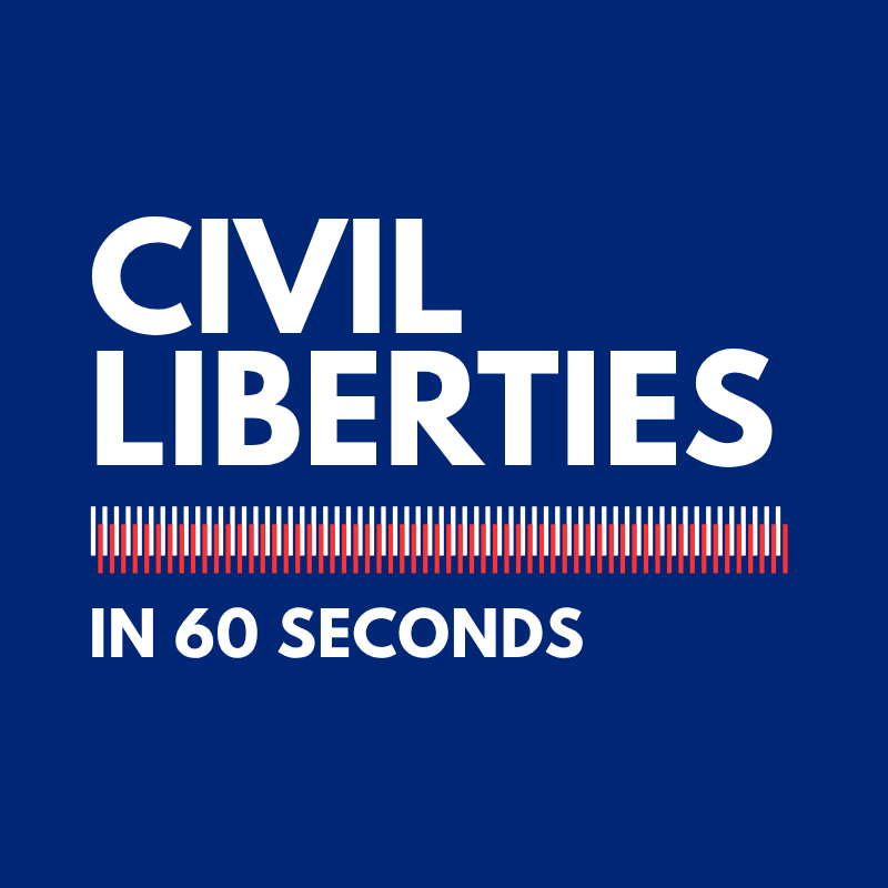 Civil Liberties in 60 Seconds logo